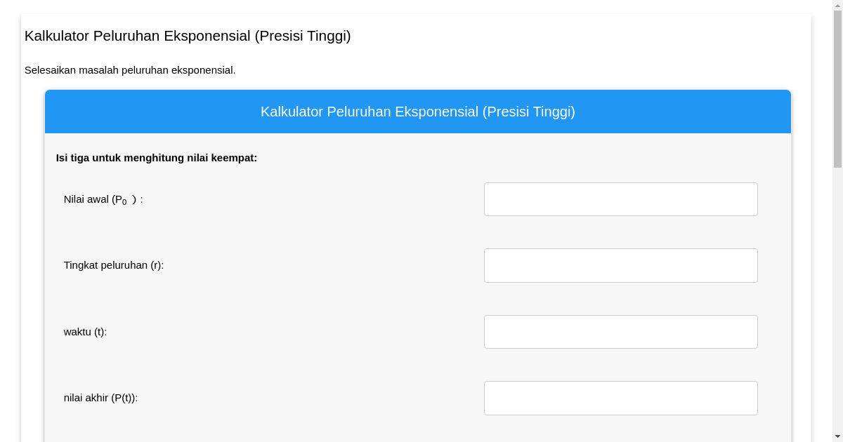 Kalkulator Peluruhan Eksponensial Presisi Tinggi