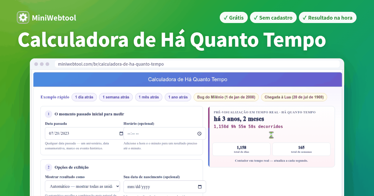 Calculadora de Há Quanto Tempo - Tempo Decorrido Desde Qualquer Evento ...