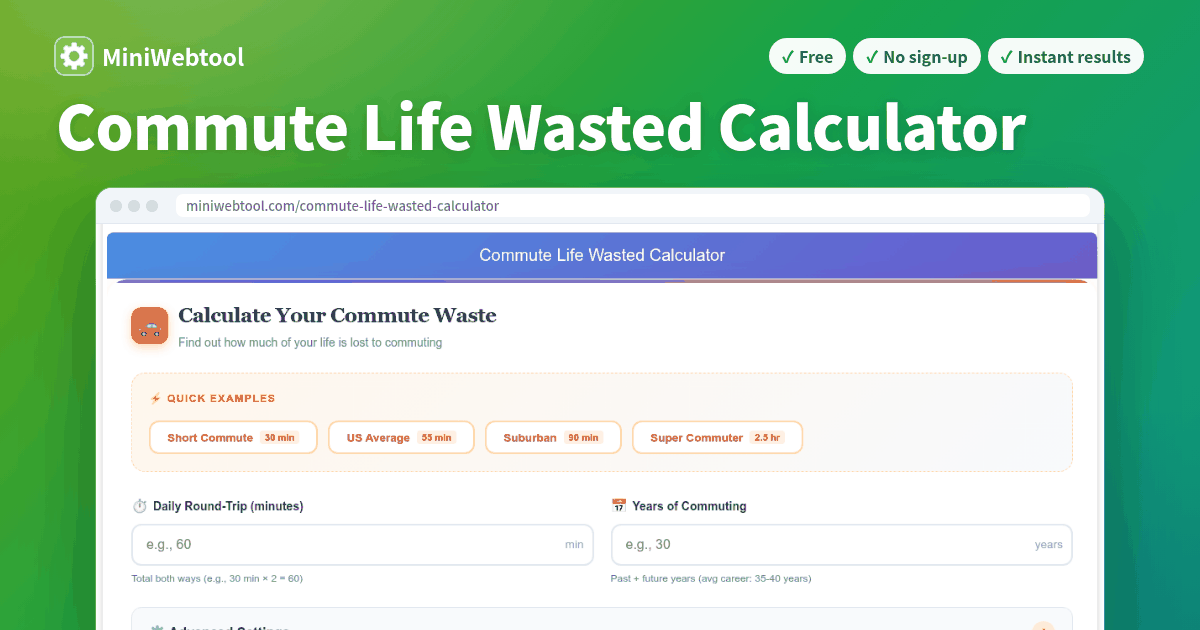 Commute Life Wasted Calculator - How Much of Your Life Is Spent Commuting?
