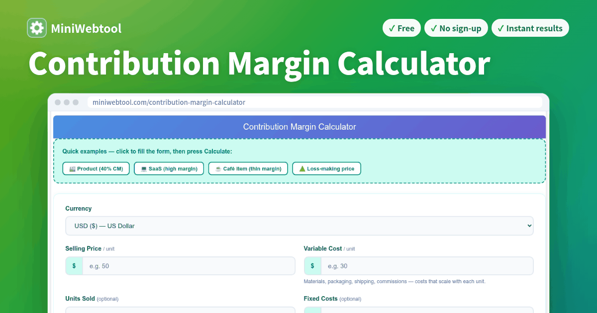 Contribution Margin Calculator - Unit & Total CM, Ratio, Break-Even