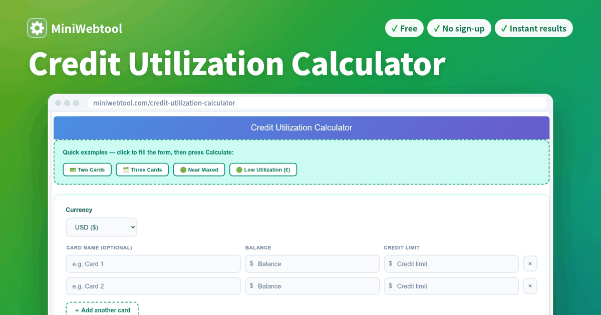Credit Utilization Calculator - Per-Card & Overall Utilization with ...