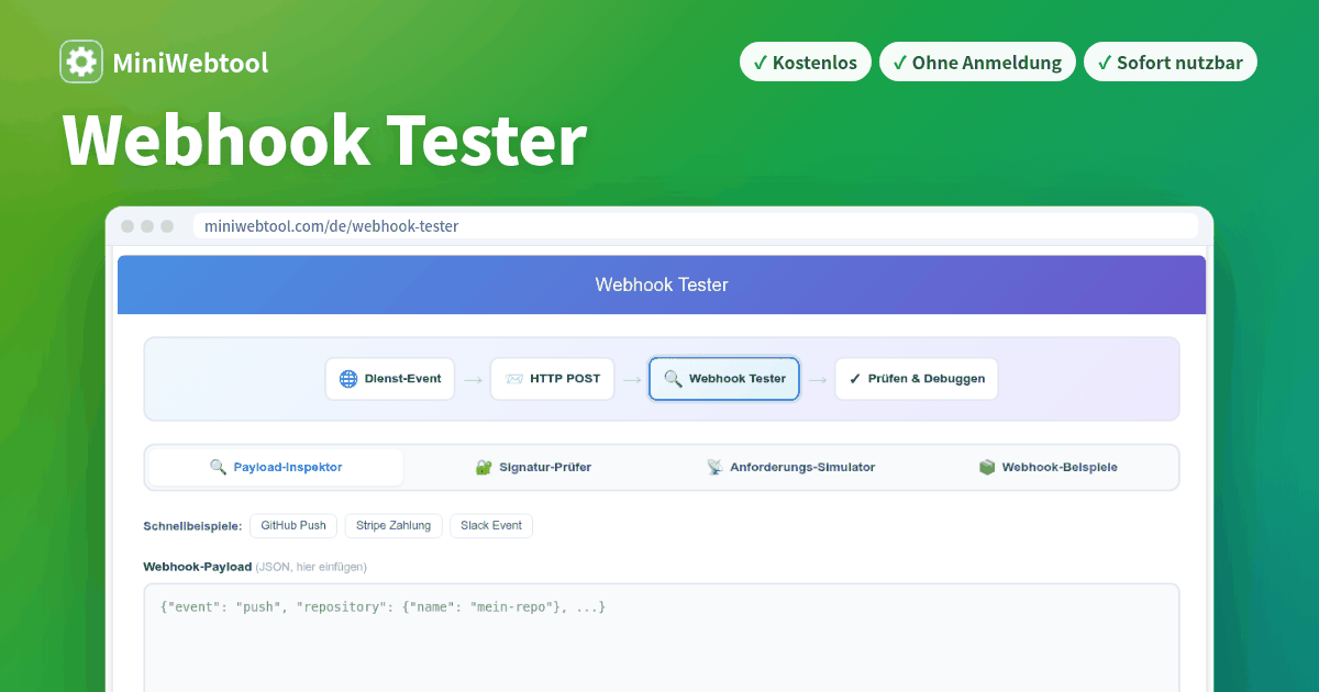 Webhook Tester - Webhook-Payloads online inspizieren, debuggen & simulieren