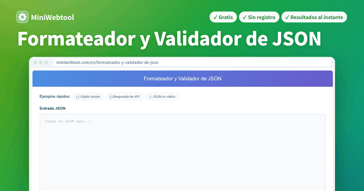 Formateador y Validador de JSON - Embellecer, Minificar y Validar JSON ...