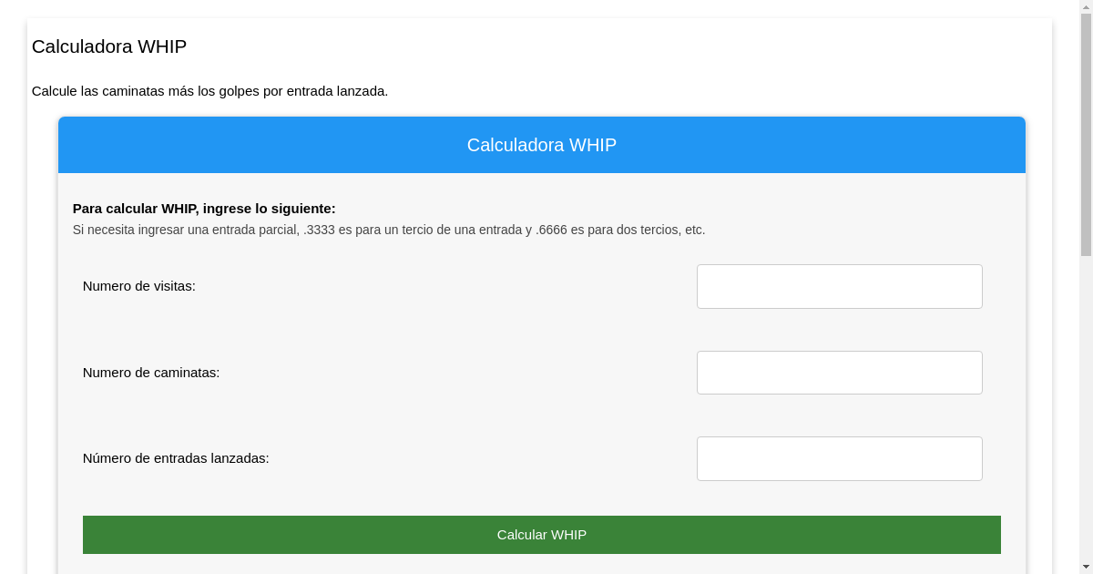 Calculadora WHIP Calcular el WHIP de béisbol