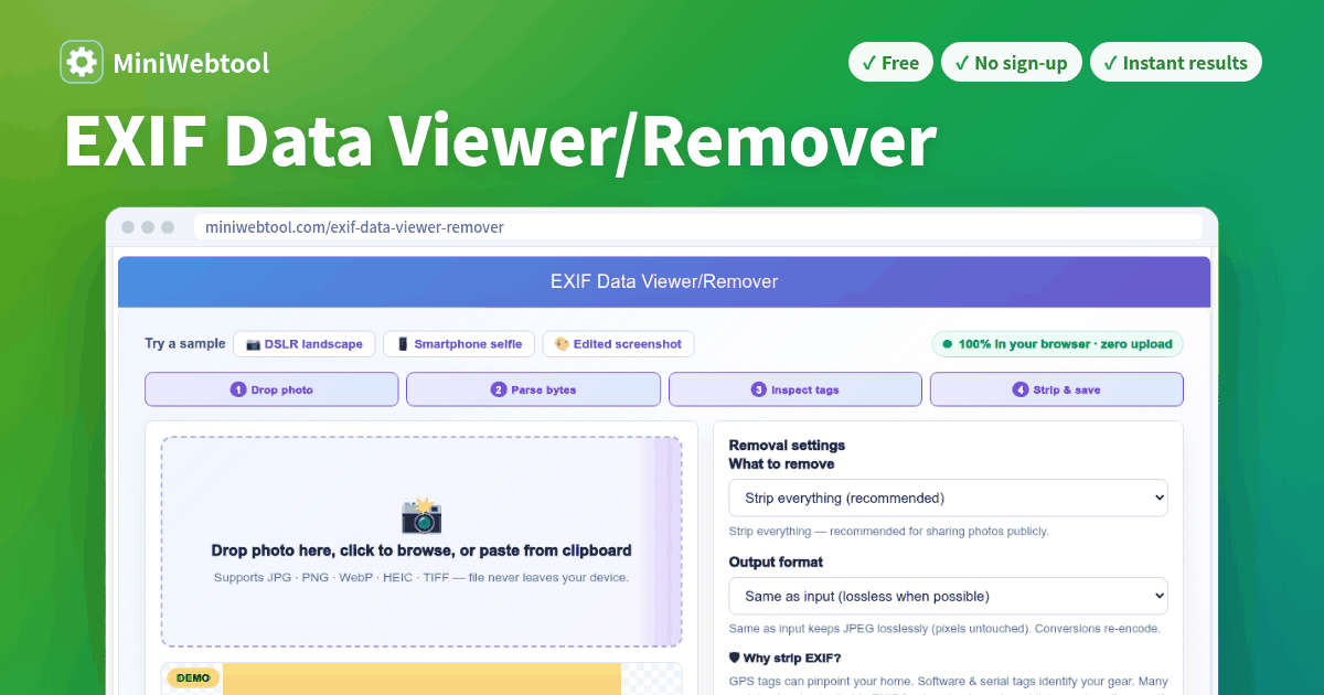 EXIF Data Viewer & Remover - Inspect and Strip Photo Metadata Online