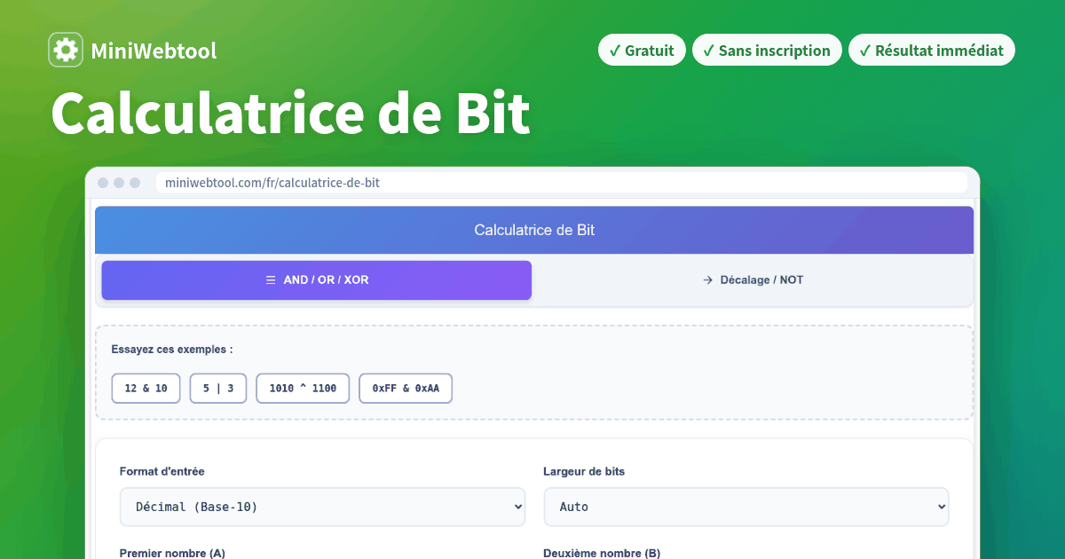 Calculatrice de Bit - Opérations AND, OR, XOR, NOT, Décalage avec ...