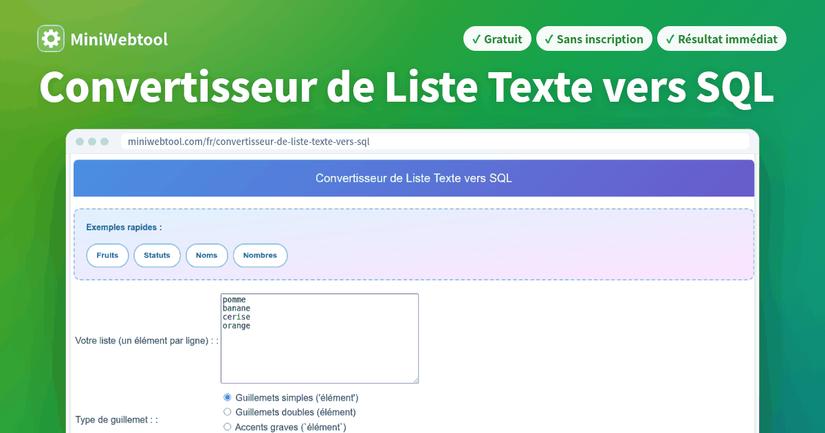 Convertisseur de Liste Texte vers SQL - Convertir des listes au format ...