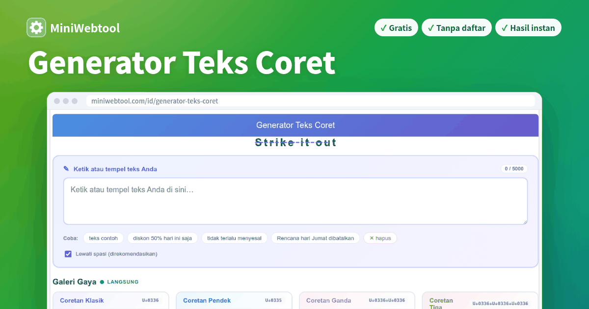Generator Teks Coret - Coret Teks dengan 12+ Gaya Coretan Unicode