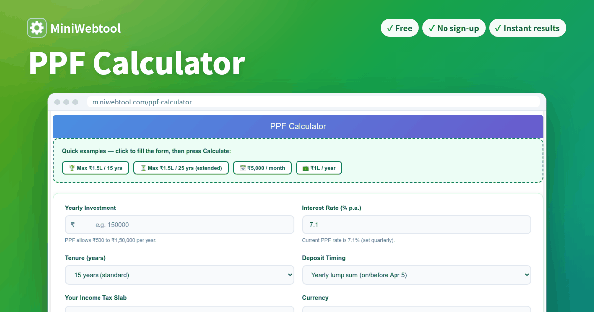 PPF Calculator - 15-Year Public Provident Fund Maturity & Interest