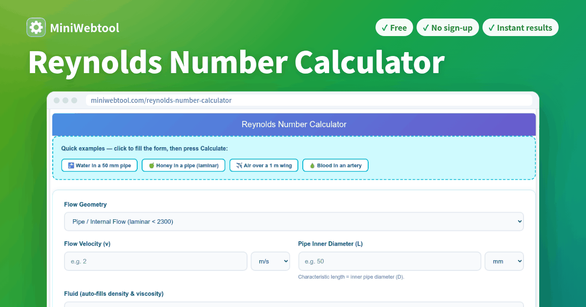 Reynolds Number Calculator - Laminar, Transitional or Turbulent Flow