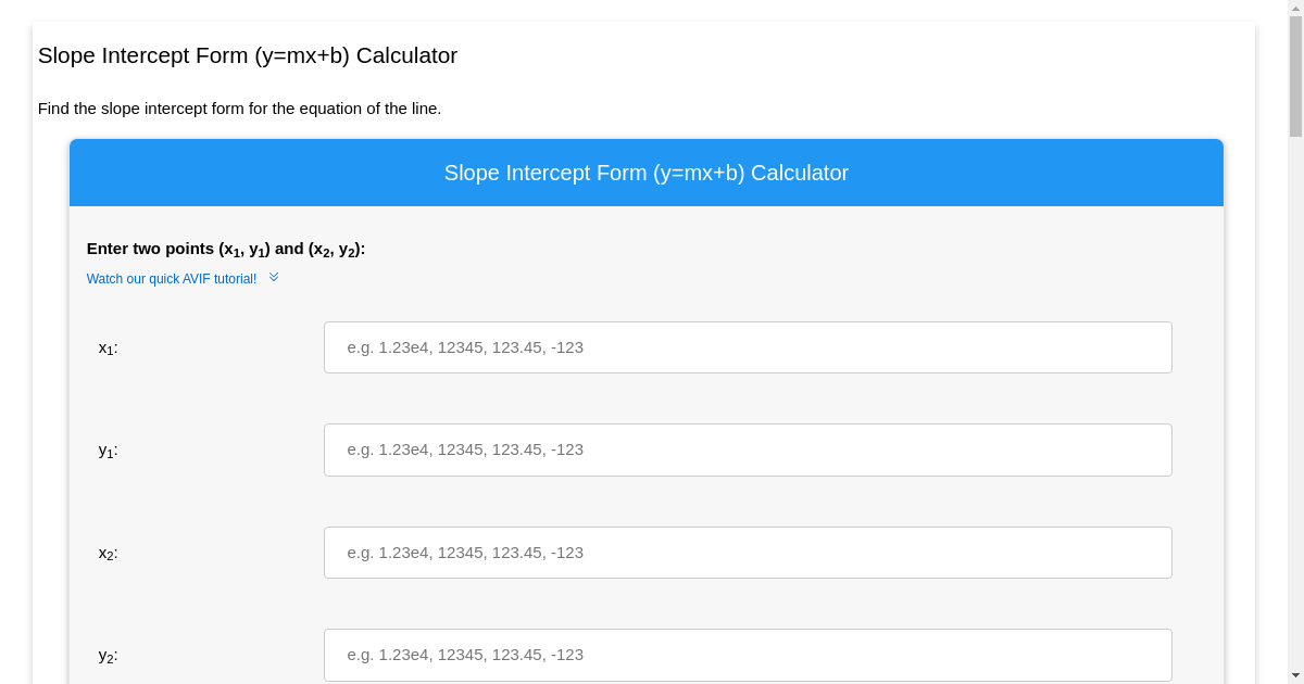 Slope Intercept Form (y=mx+b) Calculator