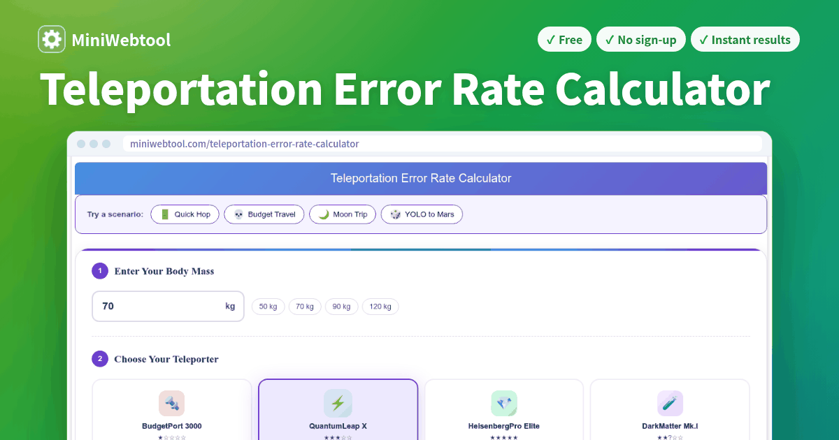 Teleportation Error Rate Calculator - Will You Arrive in One Piece?