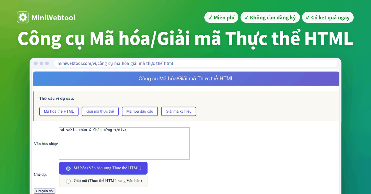 Công cụ Mã hóa/Giải mã Thực thể HTML - Chuyển đổi Ký tự Đặc biệt thành ...