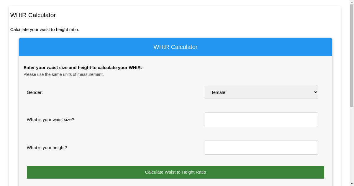 WHtR Calculator | Waist To Height Ratio Calculator